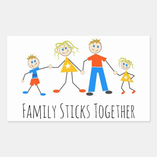 Family Sticks Together Rectangular Sticker