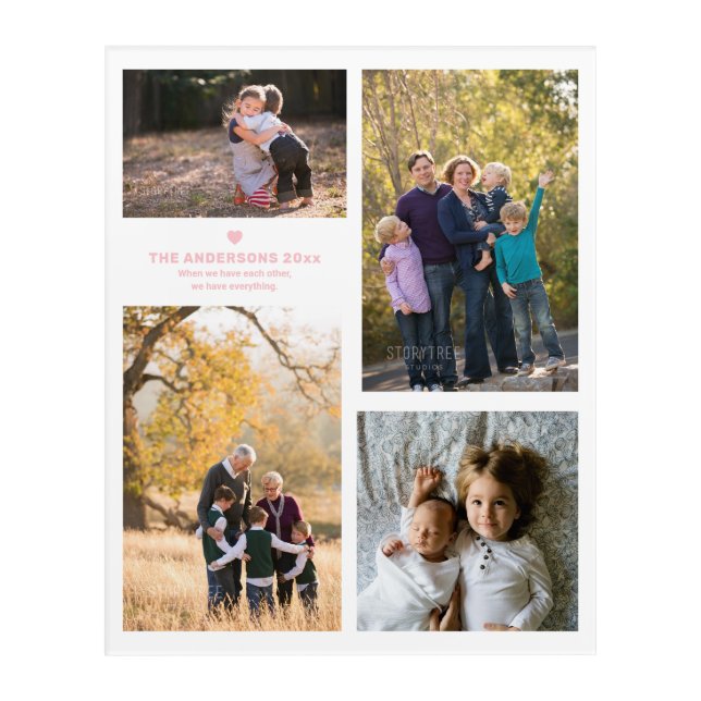 Family Strength Quote and 4 Family Photo Collage Acrylic Print (Front)