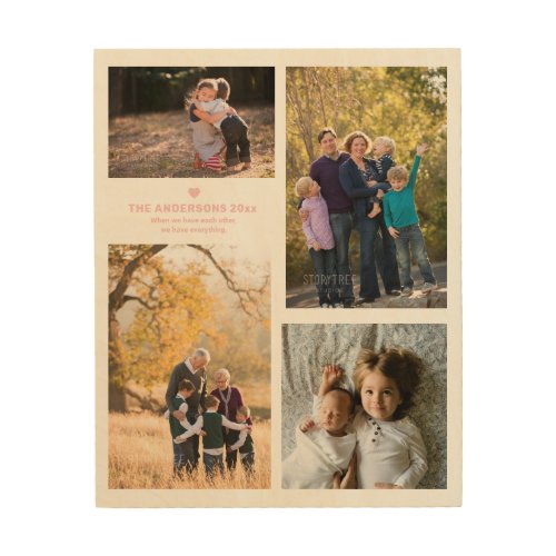 Family Strength Quote and 4 Family Photo Collage Wood Wall Art