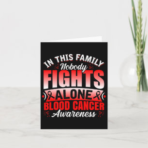 Family Support Nobody Fights Alone Blood Cancer Aw Card