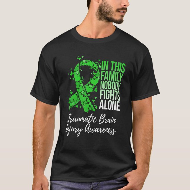 Family Support Traumatic Brain Injury Awareness T-Shirt (Front)