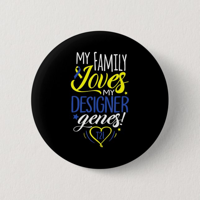 Family T21 World Down Syndrome Awareness Day Kids  Button (Front)