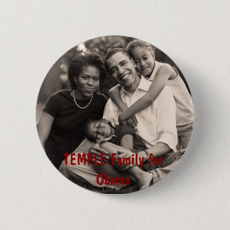 family, TEMPLE Family for Obama Button