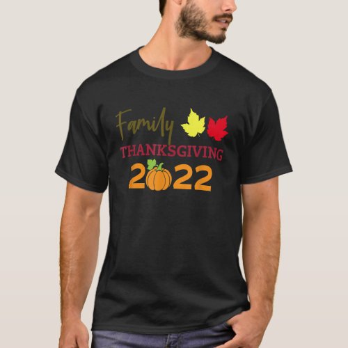 Family Thanksgiving 2022 matching fall turkey autu T_Shirt
