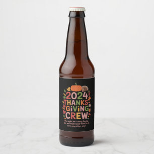 Family Thanksgiving 2024 Crew Turkey Matching Beer Bottle Label
