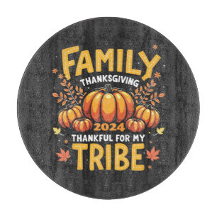 Family Thanksgiving 2024 Thankful for My Tribe Cutting Board