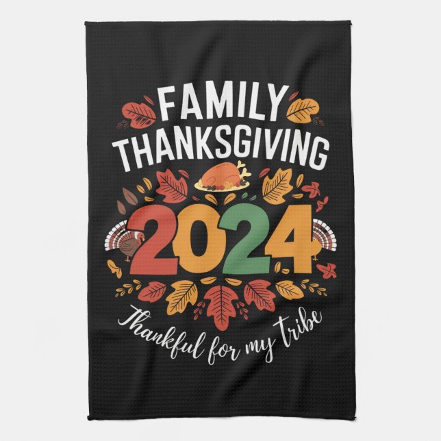 Family Thanksgiving 2024 Thankful For My Tribe  Kitchen Towel (Vertical)