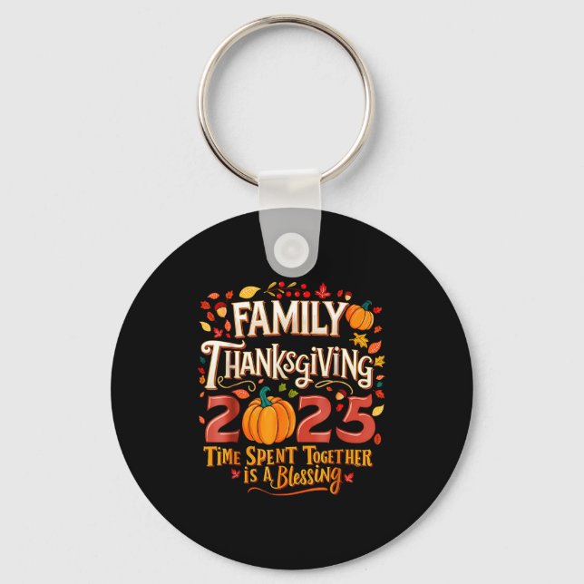 Family Thanksgiving 2025 Thanksgiving Crew Matchin Keychain (Front)