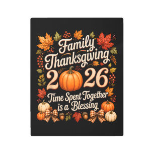 Family Thanksgiving 2026 Thanksgiving Crew Metal Print