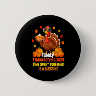 Family Thanksgiving Crew 2025 Funny Turkey Matchin Button