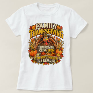 Family Thanksgiving Crew 26 Funny Turkey Matching  T-Shirt