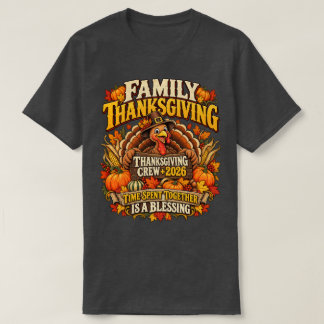 Family Thanksgiving Crew 26 Funny Turkey Matching  T-Shirt