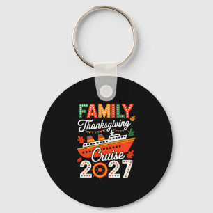 Family Thanksgiving Cruise 2027 Vacation Trip Ship Keychain