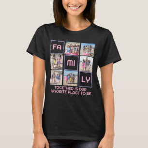 Family Together 6 Photos and Personalized Text T-Shirt