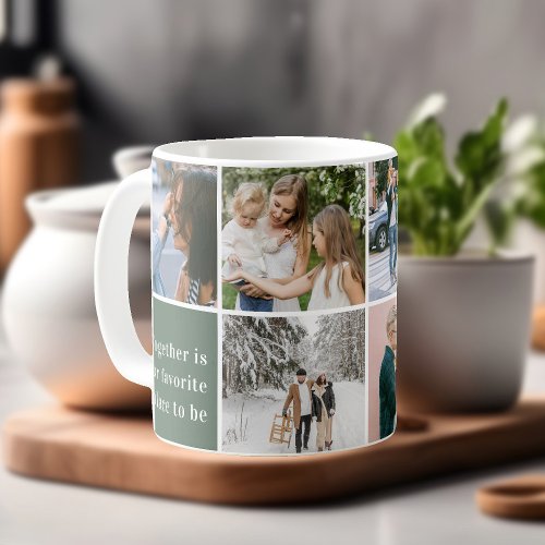 Family Together Is Our Favorite Photo Collage Coffee Mug