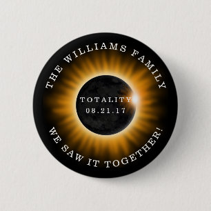Family Totality Solar Eclipse Personalized Button