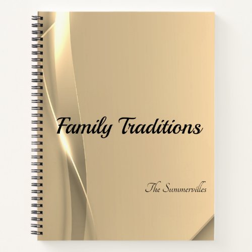 Family Traditions and Recipe Journal  Golden Glow