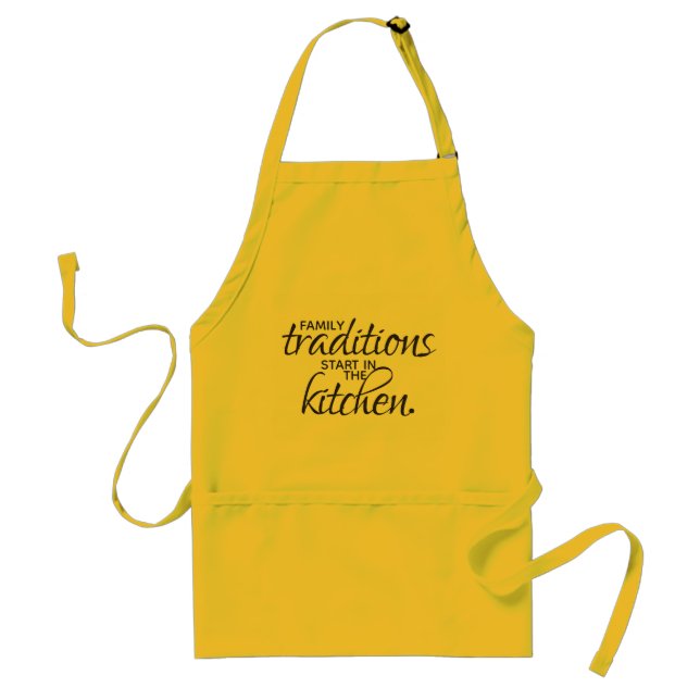 Family Traditions Start in the Kitchen Adult Apron (Front)