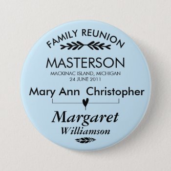 Family Tree Connection Reunion Button by FamilyTreed at Zazzle
