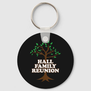 Family Tree Hall Family Reunion Keychain