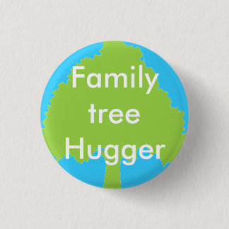 Family tree hugger Button