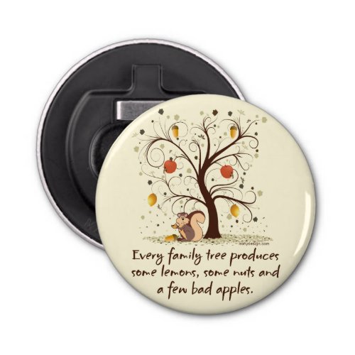 Family Tree Humor Bottle Opener