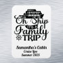 Family Trip Cruise Vacation Ship Door Magnet
