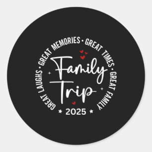 Family Trip Vacation 2025 Matching Group Classic Round Sticker