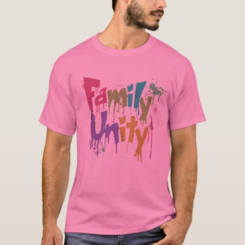 Family Unity T_Shirt