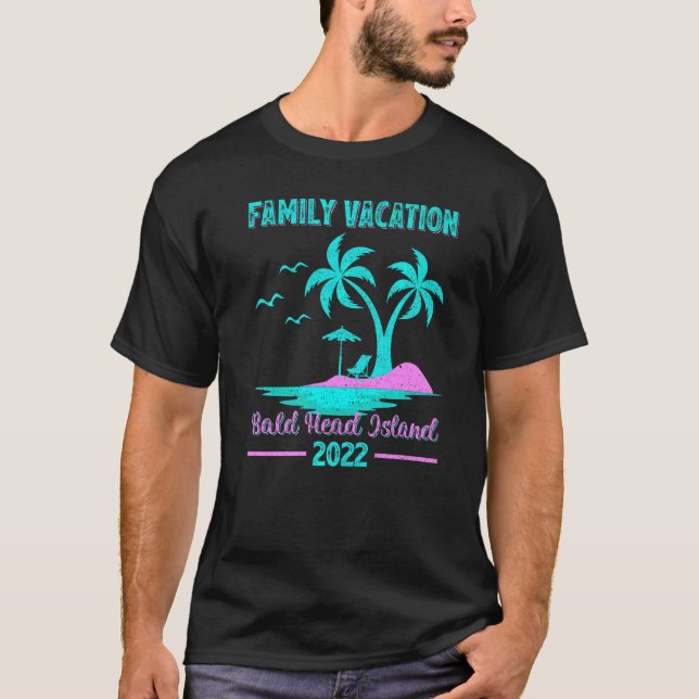 Family Vacation 2022 North Carolina Bald Head Isla T-Shirt (Front)