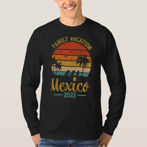 Family Vacation 2022 Palm Tree Vintage Mexico Beac T_Shirt