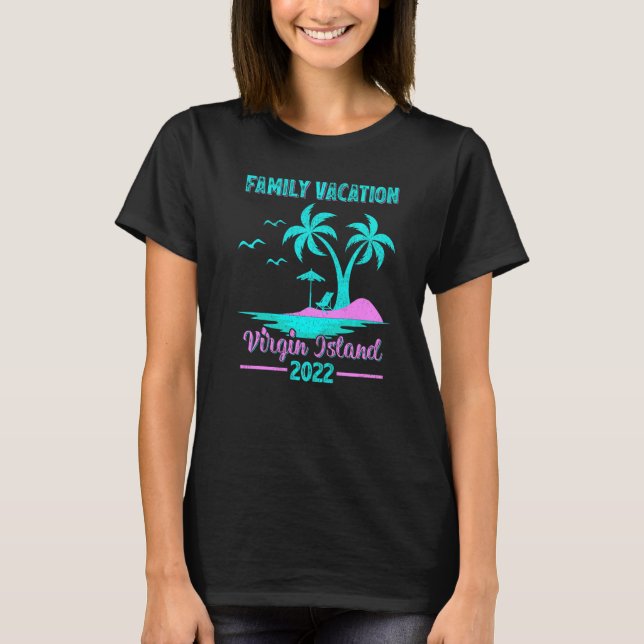 Family Vacation 2022 Palm Tree Virgin Island Beach T-Shirt (Front)