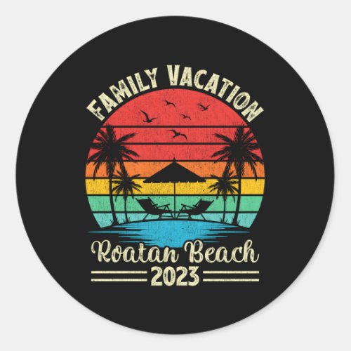 Family Vacation 2023 Honduras Roatan Beach Classic Round Sticker