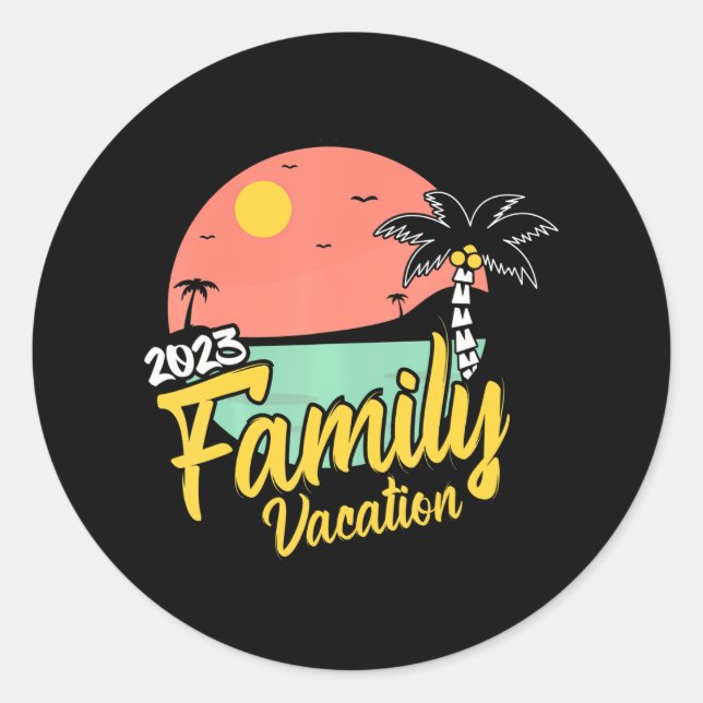 Family Vacation 2023 Matching Party Trip Cruise Classic Round Sticker (Front)