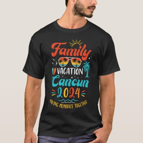 Family Vacation 2024 Cancun Matching Summer Vacati T_Shirt