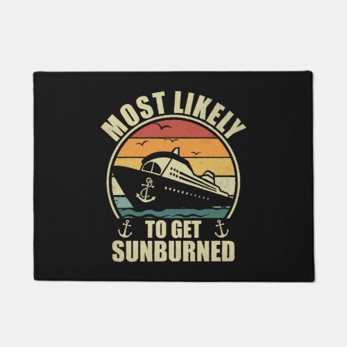 Family Vacation 2024 Most Likely To Get Sunburned Doormat
