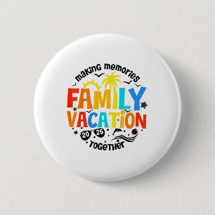 Family Vacation 2025 Beach Matching Family Summer Button