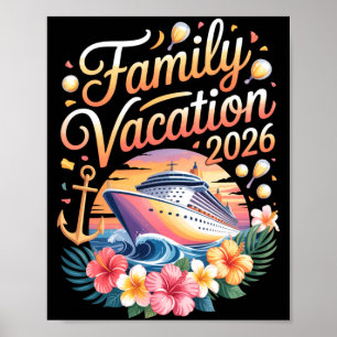 Family Vacation 2026 Cruise Adventure Crew Long Sl Poster