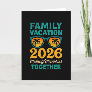 Family Vacation 2026 Tropical Sunset Memories Card