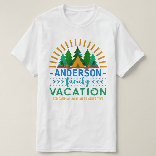 Family Vacation Camping Trip  Custom Name  Text T_Shirt