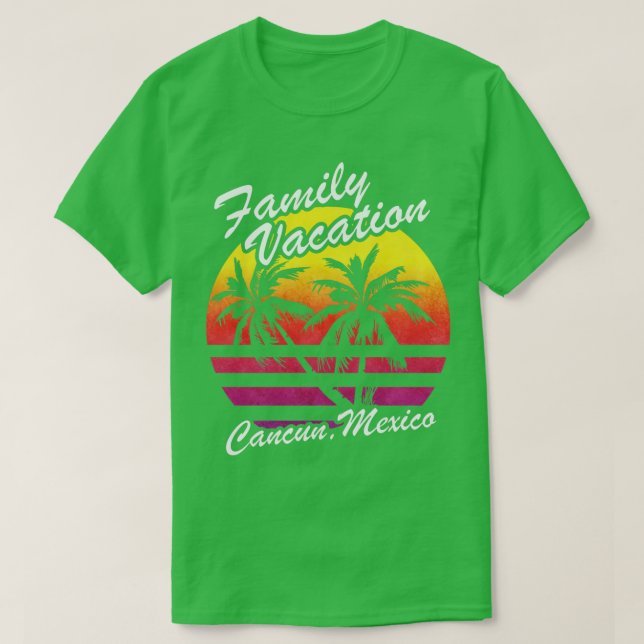 Family Vacation Cancun Mexico Holiday Travel Tropi T-Shirt (Design Front)