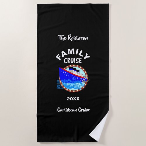 Family Vacation  Cruise Graphic Personalized Beach Towel