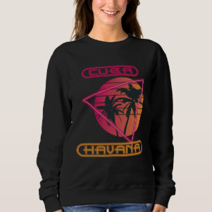 Family Vacation Cuba Havana Palm tree Beach Ocean Sweatshirt