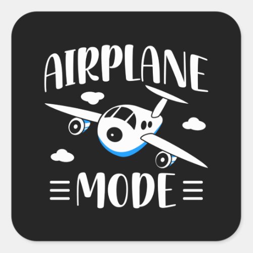 Family Vacation _ Flying w Kids _ Airplane Mode Square Sticker