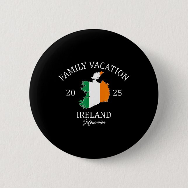 Family Vacation Ireland 2025 Family Travel Squad  Button (Front)