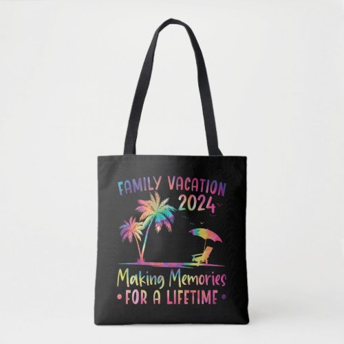 Family Vacation Making Memories Lifetime Tote Bag