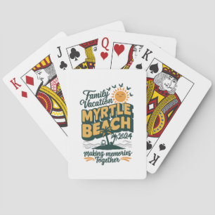 Family Vacation Myrtle Beach 2024 Making Memories Poker Cards