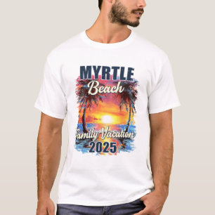 Family Vacation Myrtle Beach 2025 Summer Trip Matc T-Shirt