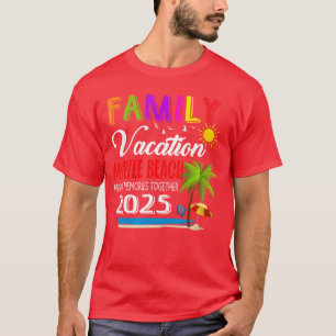 Family Vacation Myrtle Beach Making Memories 2025 T-Shirt
