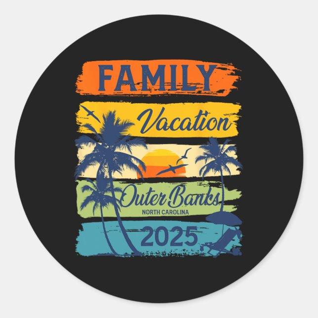 Family Vacation Outer Banks North Carolina 2025 Fa Classic Round Sticker (Front)